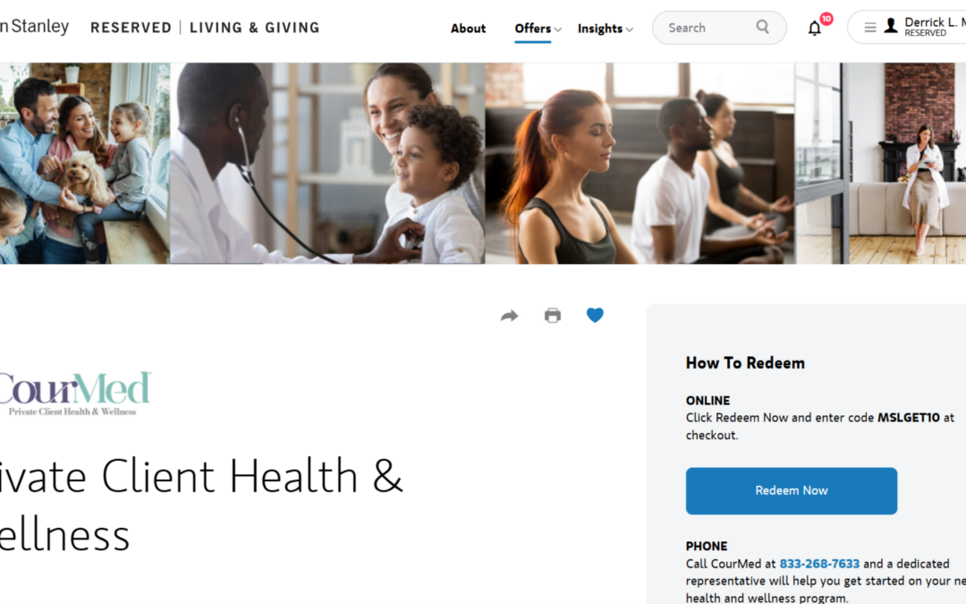 Morgan Stanley Reserved Clients That Take Advantage of Exclusive “Private Client Health & Wellness Package” Offer Gets Complimentary CourMed Membership